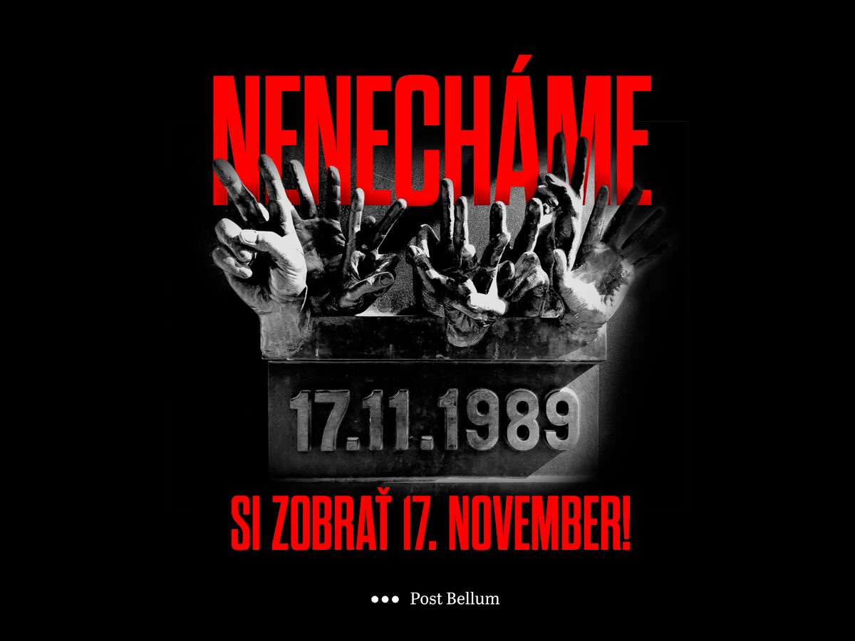 Nenecháme si zobrať 17. november!