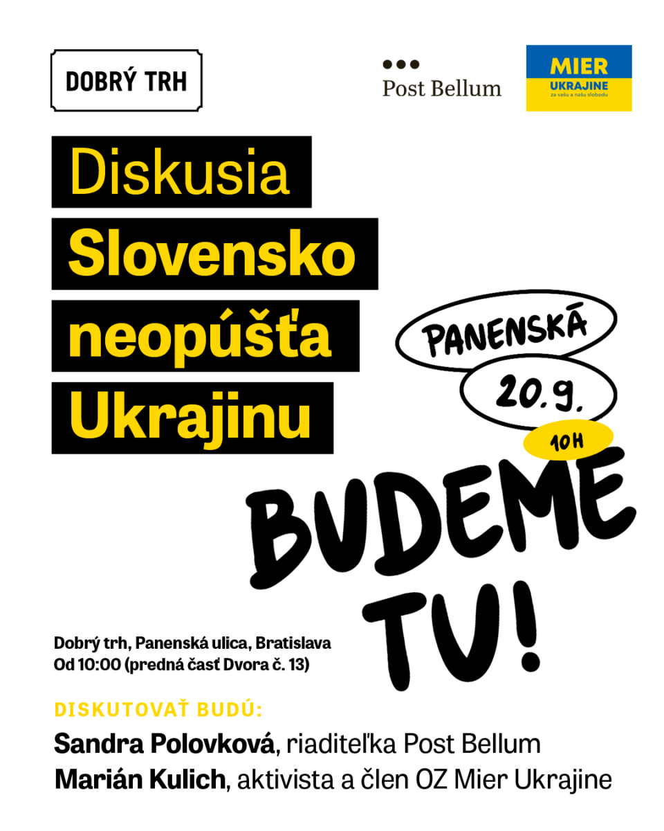 Diskusia Slovensko neopúšťa Ukrajinu